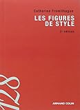 Les figures de style - 2e éd.