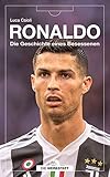 Ronaldo: Die Geschichte eines Besessenen by 