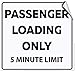 Produktbild Warnschild Passenger Loading Only 5 Minute Limit Aktivitätsschild, Selbstklebende Vinyl-Aufkleber, 8 x 12 cm