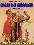 Image de The First Edgar Rice Burroughs Omnibus: Beyond 30, The Man-Eater, Jungle Girl, The Monster Men