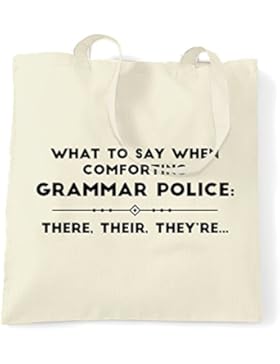 Grammatik-Polizei Printed Slogan Zitat Design Premium-Qualität Tragetasche