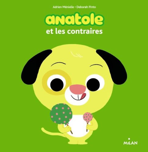 couverture de : Anatole et les contraires