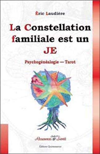 Constellation familiale est un JE Constellation familiale est un JE