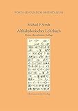 Altbabylonisches Lehrbuch: Dritte, überarbeitete Auflage (Porta Linguarum Orientalium) by 
