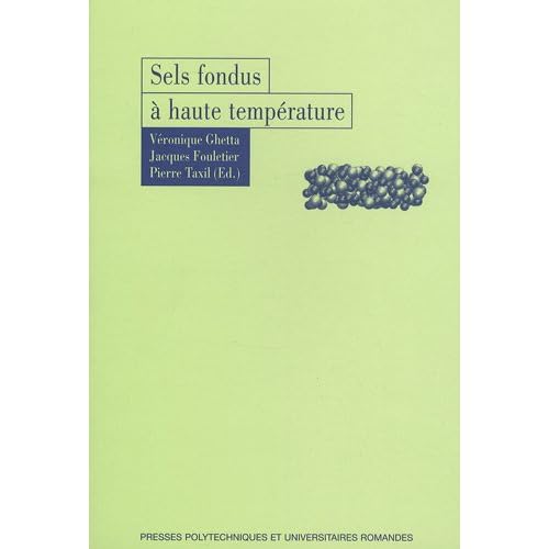 Sels fondus à haute température Sels fondus à haute température
