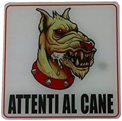 Sign 'Beware of the Dog' – Plastic-Coated Signal Indicator Plastic PVC, Sticker, Attenti al cane