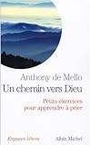 Image de Un chemin vers Dieu - Petits exercices pour apprendre à prier