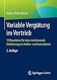 Image de Variable Vergütung im Vertrieb: 10 Bausteine für eine motivierende Entlohnung im Außen- und Innen
