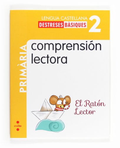 Comprensión lectora: El ratón Lector 2 Primària