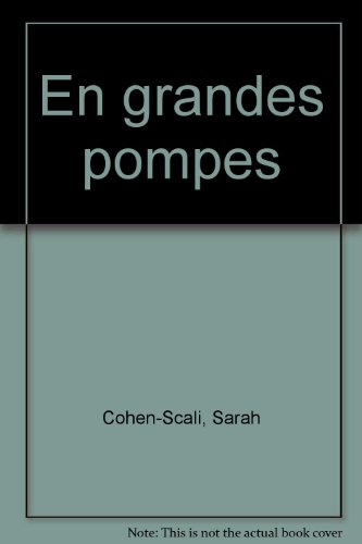 En grandes pompes