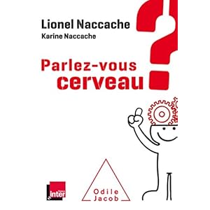 Parlez-vous cerveau