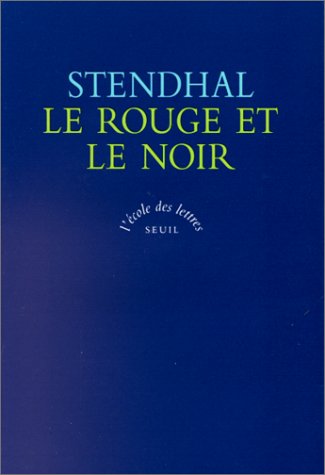 Le Rouge et le Noir Le Rouge et le Noir