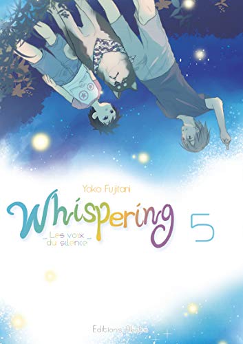 Whispering, les voix du silence — Tome 5