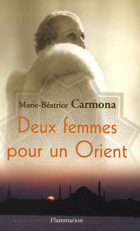 couverture de : Deux femmes pour un Orient