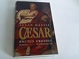 Caesar. Brutus erzählt by 