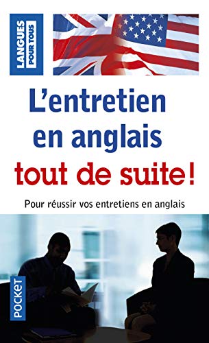 L'entretien en anglais tout de suite L'entretien en anglais tout de suite
