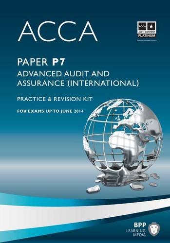 Download ACCA - P7 Advanced Audit and Assurance (International): Revision Kit Download ACCA - P7 Advanced Audit and Assurance (International): Revision Kit
