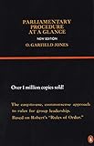Parliamentary Procedure at a Glance: New Edition: Group Leadership Manual for Chairmanship and Floor Leadership (Reference) by