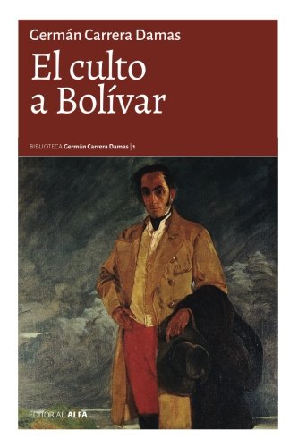 Preisvergleich Produktbild El culto a Bolívar