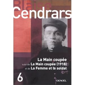 La Main coupée, suivi de : La Main coupée (1918) et de La Femme et le Soldat Livre en Ligne La Main coupée, suivi de : La Main coupée (1918) et de La Femme et le Soldat Livre en Ligne - Telecharger Ebook