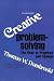 Creative Problem Solving: The Door to Individual Success and Change: The Door to Progress and Change by Thomas W. Dombroski