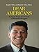 Dear Americans: Letters from the Desk of President Ronald Reagan (Thorndike Press Large Print American History Series) by 
