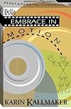 Embrace in Motion by Karin Kallmaker
