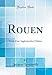 Rouen: Étude D'Une Agglomération U...