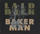 Baker man (Ext. Remix, 1989) - Laid Back