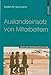 Auslandseinsatz von Mitarbeitern (Praxis der Personalpsychologie, Band 6) by Torsten M. Kühlmann