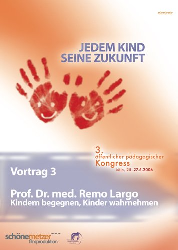 Preisvergleich Produktbild Remo Largo "Kindern begegnen, Kinder wahrnehmen"