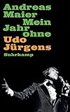 Mein Jahr ohne Udo Jürgens (suhrkamp taschenbuch) by 
