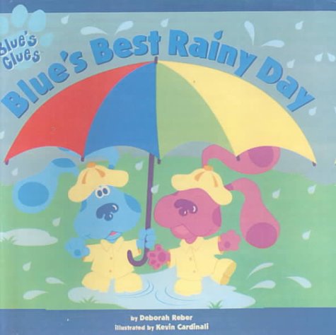 Preisvergleich Produktbild Blue's Best Rainy Day (Blue's Clues (8x8 Tb))