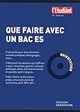 Que faire avec un BAC ES 16e édition