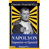 Napolyon &ndash; İmparator ve General