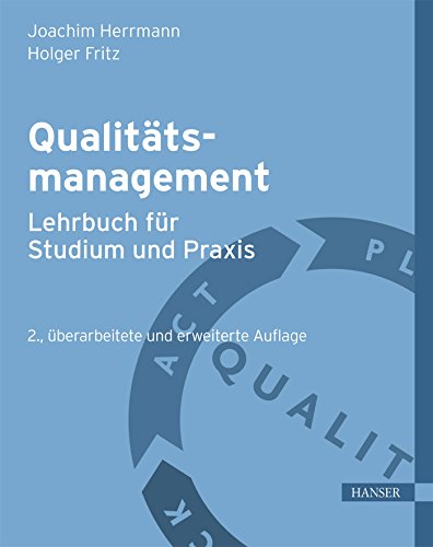 Download Qualitätsmanagement - Lehrbuch für Studium und Praxis Download Qualitätsmanagement - Lehrbuch für Studium und Praxis