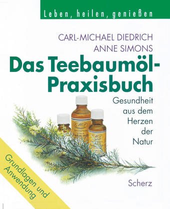 Download Das Teebaumöl-Praxisbuch