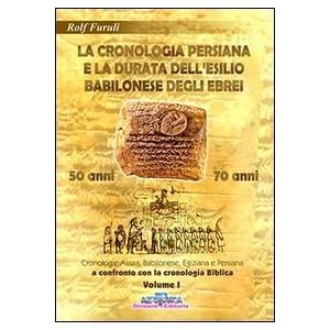 La cronologia persiana e la durata dell'esilio babilonese degli ebrei. 50 o 70 anni?: 1