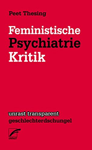 Preisvergleich Produktbild Feministische Psychiatriekritik (transparent - geschlechterdschungel)