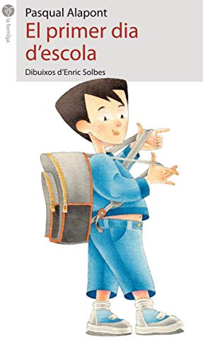 El primer dia d'escola: 34 (La Formiga)