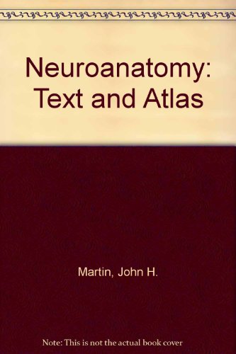 Neuroanatomy: Text and Atlas livre