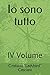 Produktbild Io sono tutto: IV Volume