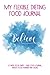 Produktbild My Flexible Dieting Food Journal: 12 Week Food Diary - Daily Food Journal, Weekly Food Planner and more