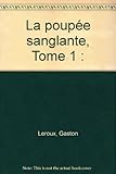 La poupée sanglante, Tome 1 :