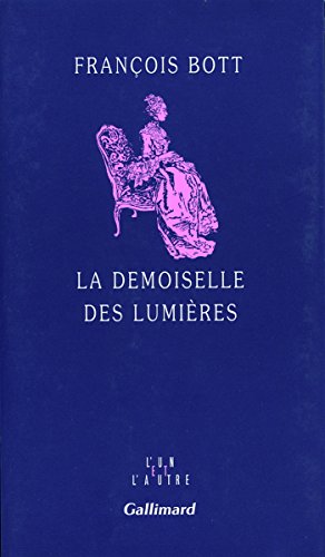 Demoiselle des lumières, La