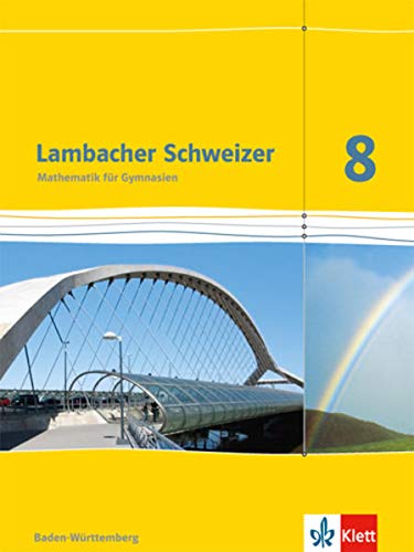 Lambacher Schweizer 8 Schuljahr Schülerbuch BadenWürttemberg