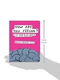 Image de How Are You Feeling?: At the Centre of the Inside of the Human Brain's Mind