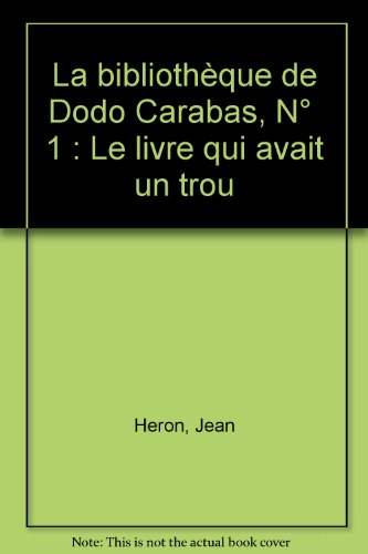 couverture de : LIVRE QUI AVAIT UN TROU (LE)