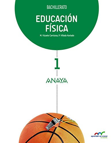 Educación Física 1 (Aprender es crecer en conexión)