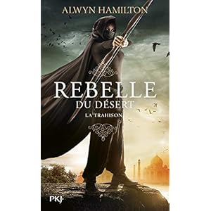 Rebelle du désert - Tome 02 : La trahison (2)
